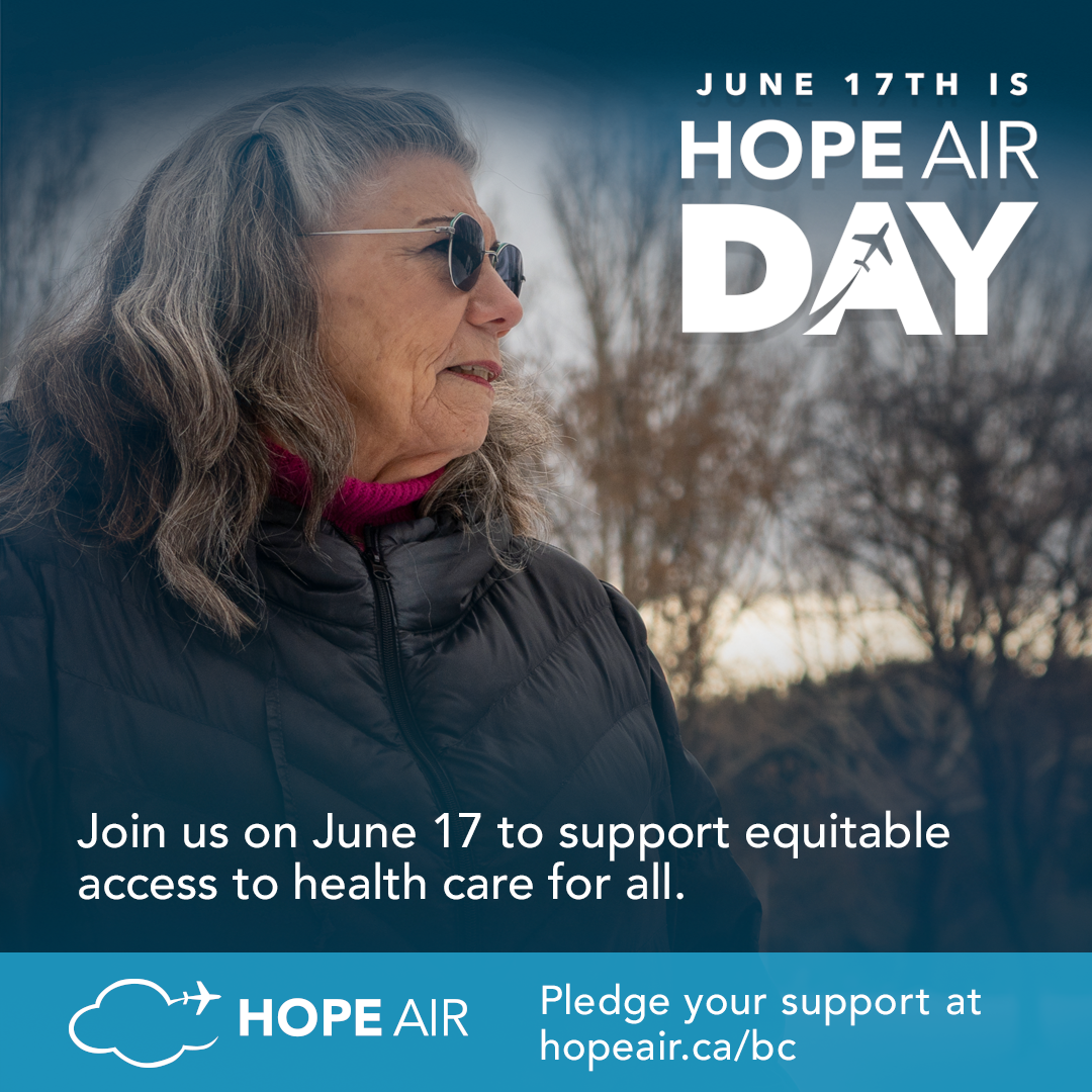 June 17th Declared Hope Air Day in British Columbia 